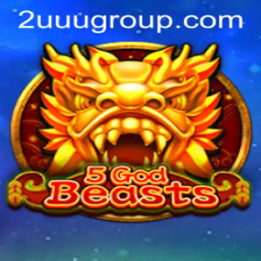 Unveiling the Strategy and Intrigues of 5GodBeasts: The Advent of 2UUU