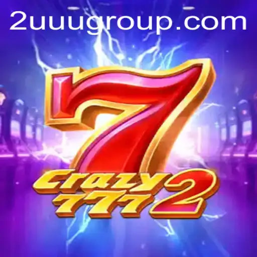 Crazy7772: A Thrilling Journey Through Innovation and Strategy