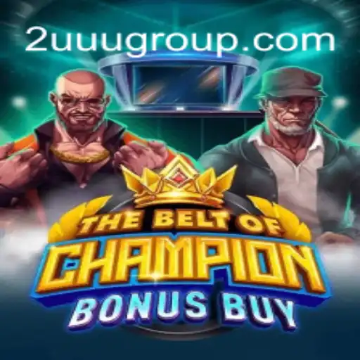 TheBeltOfChampionBonusBuy: Unveiling the Ultimate Gaming Experience