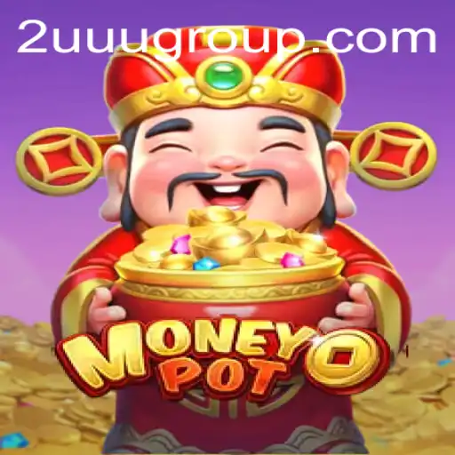 Unveiling MoneyPot 2UUU: A Comprehensive Guide to the Game